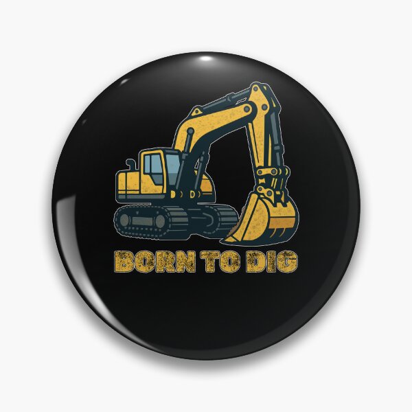 Item preview, Excavator - Born to Dig designed and sold by MattC_Design.