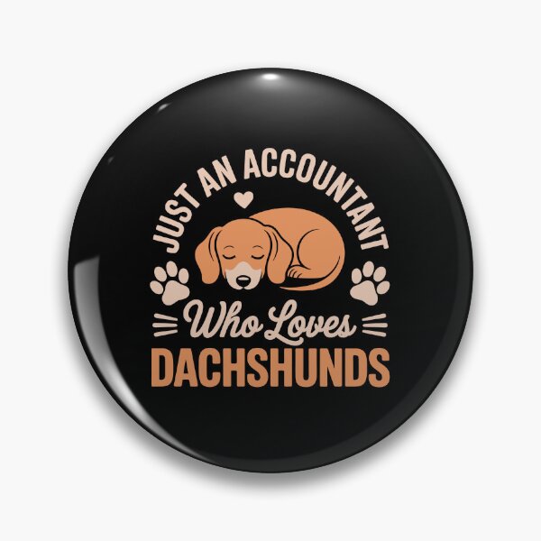 Item preview, Just an Accountant Who Loves Dachshunds designed and sold by jkrphoto.