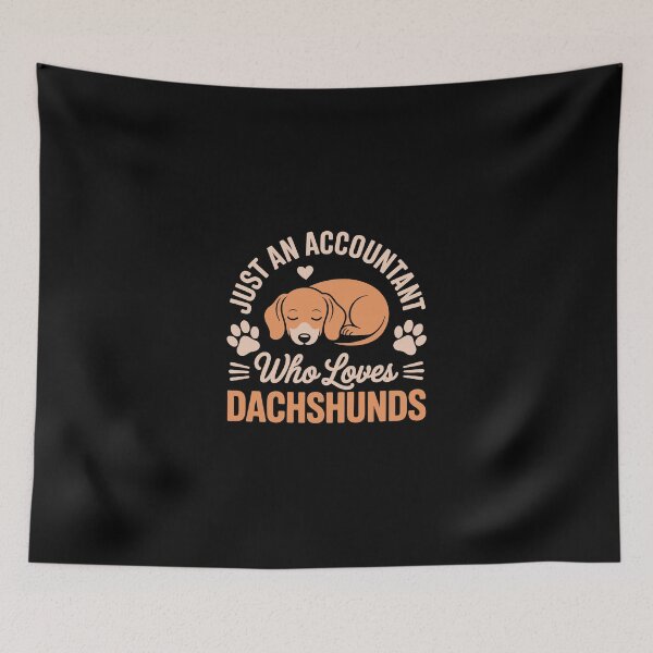 Item preview, Just an Accountant Who Loves Dachshunds designed and sold by jkrphoto.