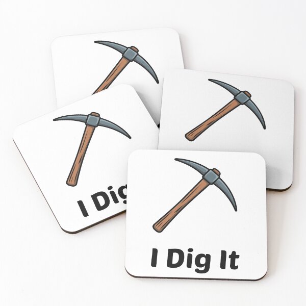 Item preview, I Dig It Funny Mining Pickaxe Design designed and sold by KSGG.