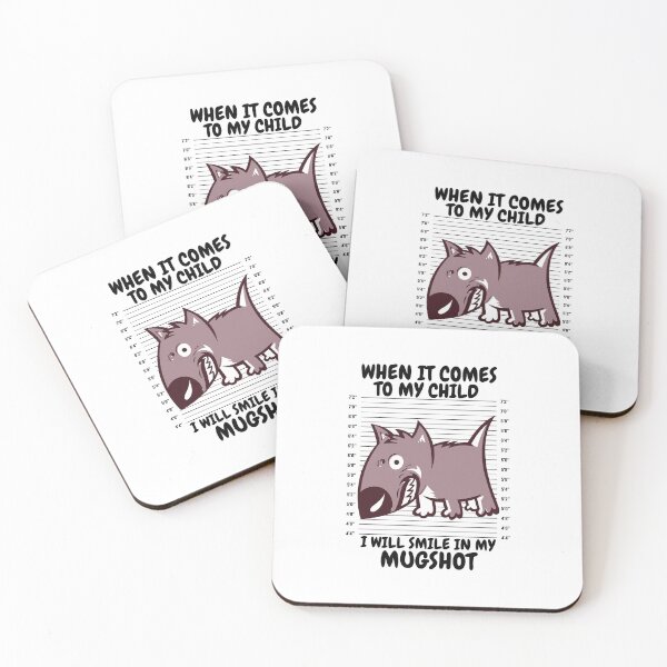 Item preview, When It Comes To My Child I Will Smile In My Mugshot designed and sold by LuveraxArt.