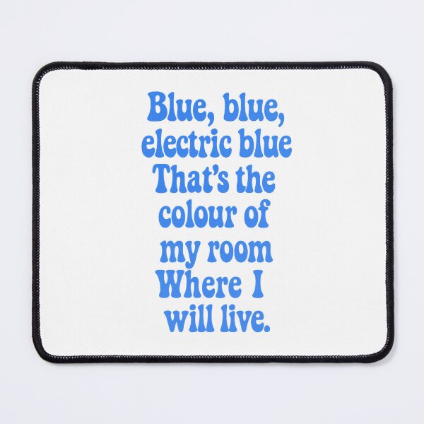 Item preview, Blue Blue Electric Blue Typography – Minimalist Lyric Design Inspired by Sound and Vision by David Bowie – Retro Music Aesthetic designed and sold by Donsean22.