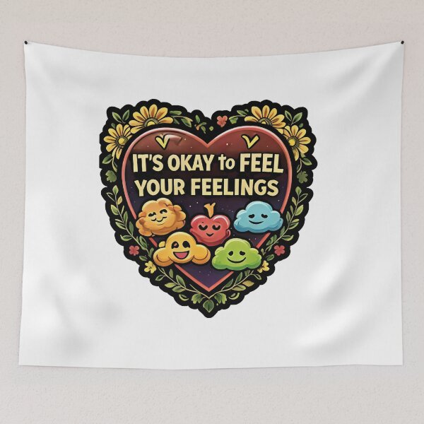 Item preview, It’s Okay to Feel Your Feelings – Emotional Awareness Design designed and sold by Ladys-Gents.