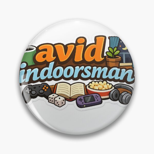 Item preview, Avid Indoorsman designed and sold by MossPeak-Design.