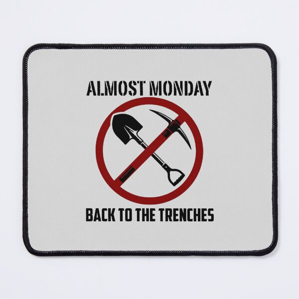 Item preview, Funny Archaeology Monday - Back To The Trenches - Sarcastic Archaeologist Design  designed and sold by ottrain.