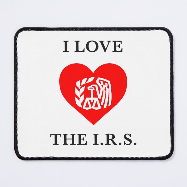 Item preview, I Love the I.R.S. designed and sold by joshcartoonguy.
