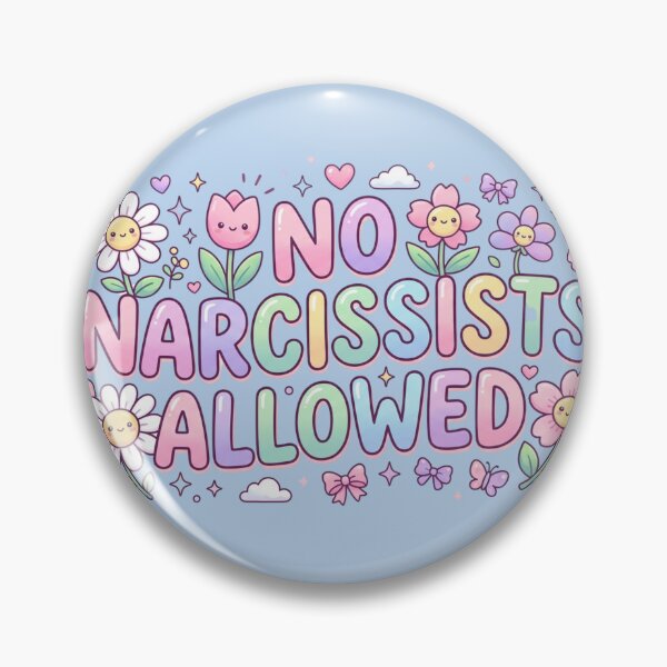 Item preview, No Narcissists Allowed  designed and sold by Eart98.