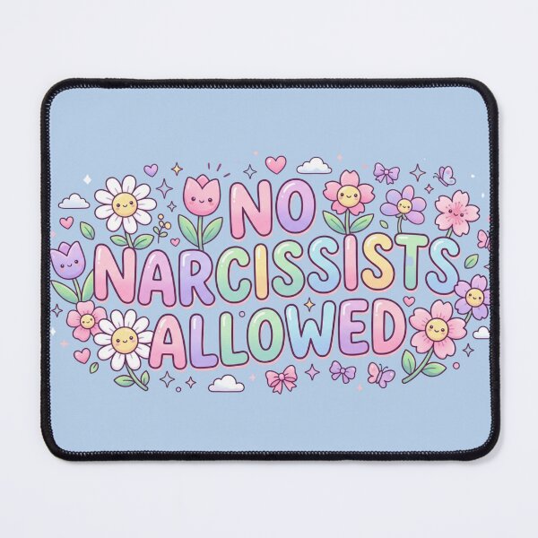 Item preview, No Narcissists Allowed  designed and sold by Eart98.