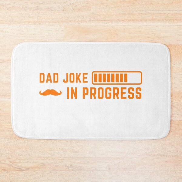 Item preview, Dad Joke in Progress – Funny Father Humor Design designed and sold by Hinata04.