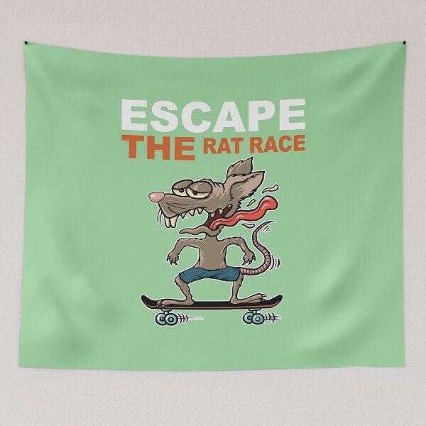 Item preview, Escape the rat race designed and sold by Hybridagokoy13.