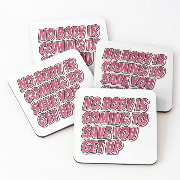 Item preview, Nobody Is Coming To Save You Rely On Yourself And Grow designed and sold by SkeletonsDanger.