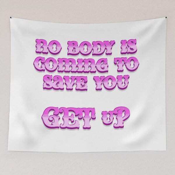 Item preview, Nobody Is Coming To Save You Take Charge Of Your Destiny designed and sold by SkeletonsDanger.