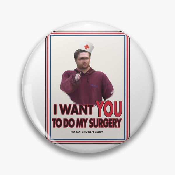 Item preview, I Want YOU to do MY Surgery designed and sold by OrcPiss.