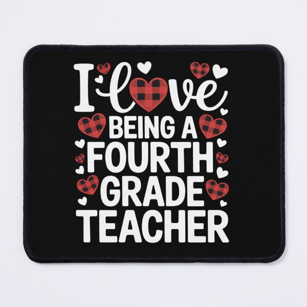 Item preview, I Love Being A Fourth Grade Teacher Funny Valentine's Day designed and sold by RonnasJackson.