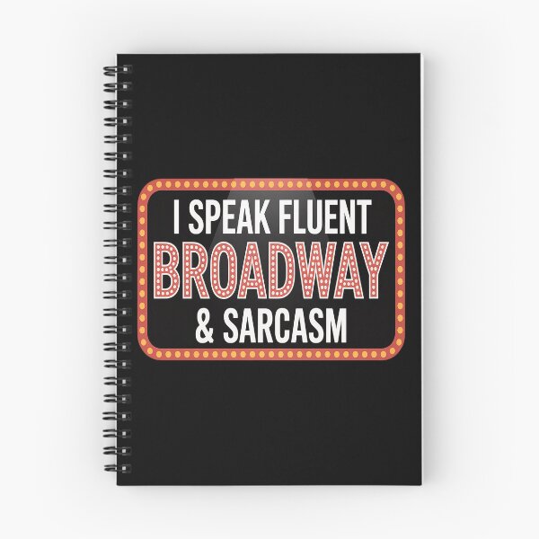 Item preview, I Speak Fluent Broadway and Sarcasm Theatre designed and sold by kakashinn.