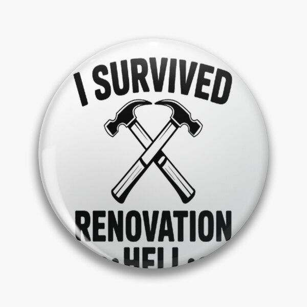Item preview, I Survived Renovation Hell A Journey designed and sold by kakashinn.