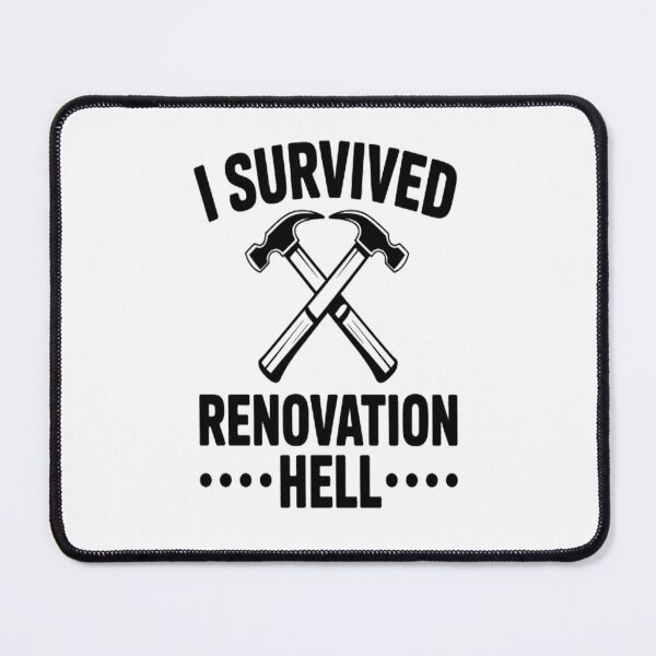 Item preview, I Survived Renovation Hell A Journey designed and sold by kakashinn.