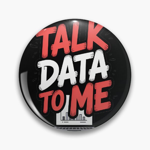 Item preview, Insights Awaken Talk Data To Me designed and sold by brinbotty.
