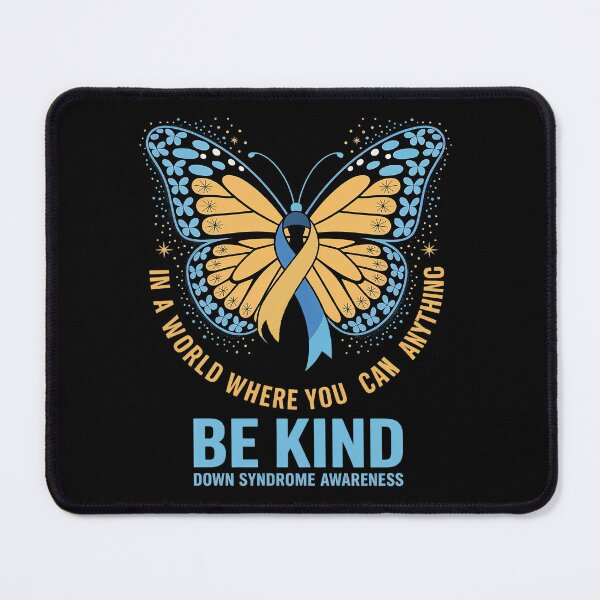 Item preview, in A World Where You Can Be Anything Be Kind Down Syndrome designed and sold by RonnasJackson.