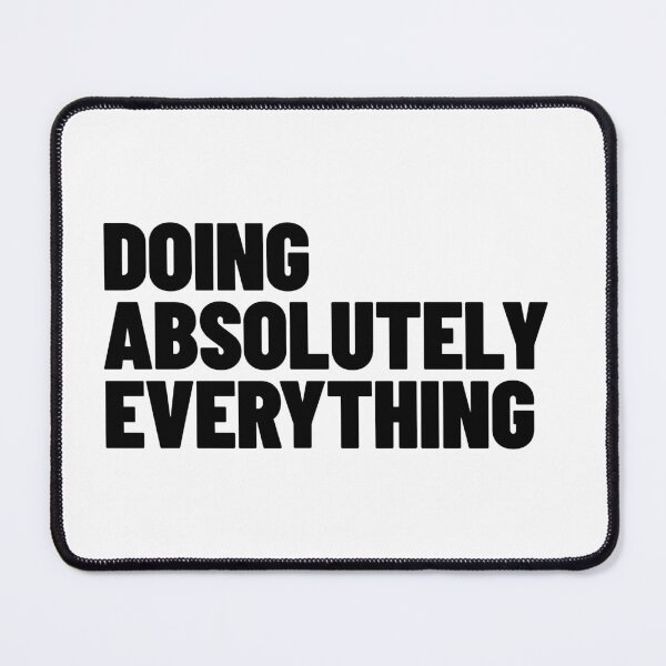 Item preview, "Doing Absolutely Everything Burnout Humor " designed and sold by MotionBanana Art.