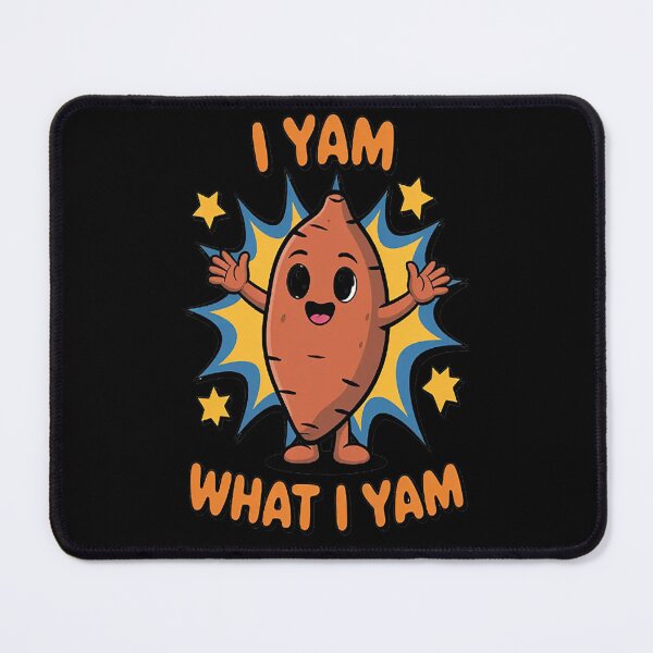 Item preview, I Yam What I Yam Sweet Potato Thanksgiving Pun designed and sold by kakashinn.