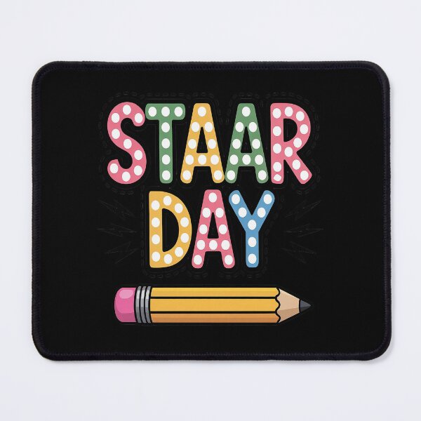 Item preview, It's Staar Day Testing Day Exam Test Day Teachers State designed and sold by brinbotty.