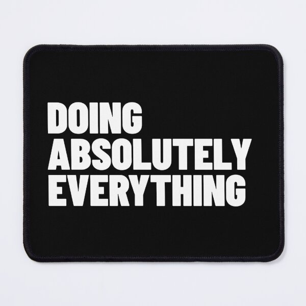 Item preview, Doing Absolutely Everything Burnout Humor  (white) designed and sold by MotionBanana Art.