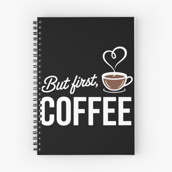 Item preview, But First Coffee Coffee Quote Morning Caffeine Lover designed and sold by TyraYoung.