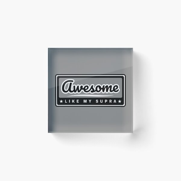 Item preview, Awesome Like My Supra - Retro Performance Style designed and sold by Automotive Art by Greg.