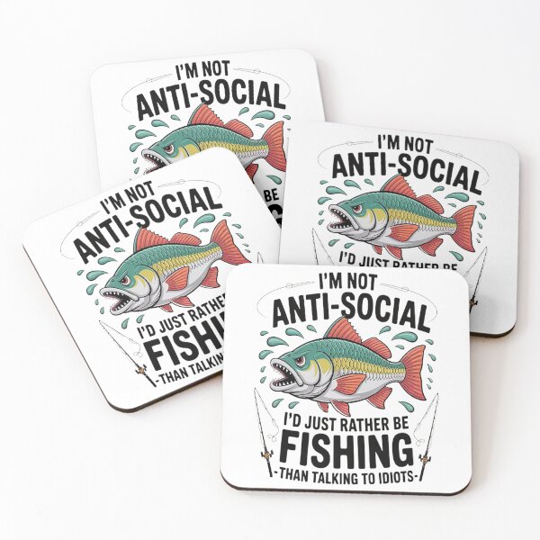 Item preview, I'm Not Anti Social I'd Just Rather Be Fishing Than Talking designed and sold by kakashinn.