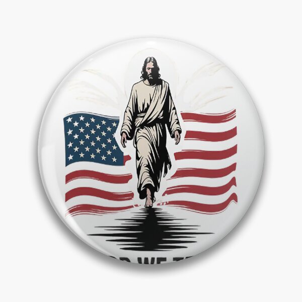 Item preview, In God We Trust Walk With Faith Jesus Patriotism designed and sold by kakashinn.