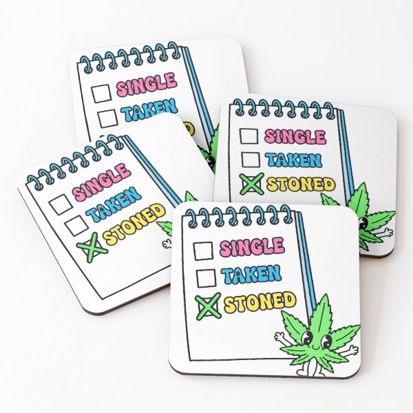 Item preview, Single Taken Stoned Funny Weed Meme Stoner Humor designed and sold by MycoMindsMedia.