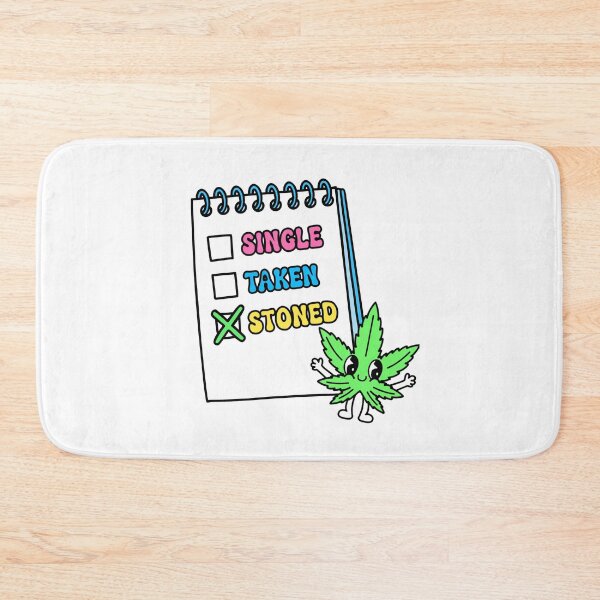Item preview, Single Taken Stoned Funny Weed Meme Stoner Humor designed and sold by MycoMindsMedia.