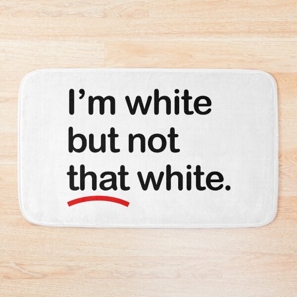 Item preview, I'm white but not that white (black font) designed and sold by Thelittlelord.