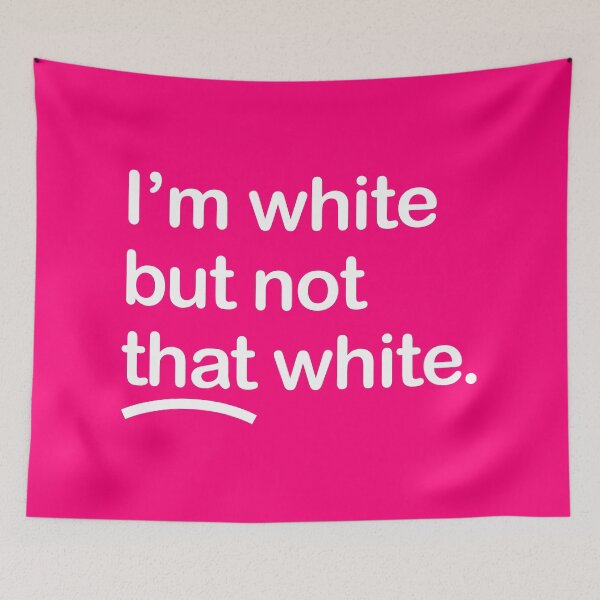 Item preview, I'm white but not that white designed and sold by Thelittlelord.