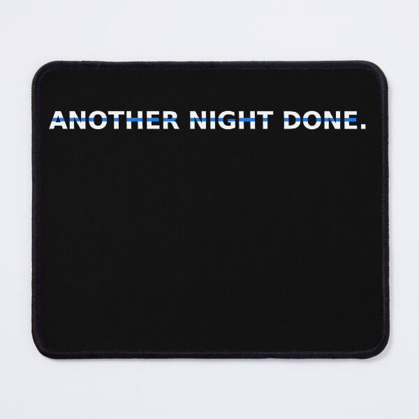 Item preview, Another Night Done Mini – Thin Blue Line | Another night done / Operation / Police designed and sold by Lineforge by BehrfectMoments.