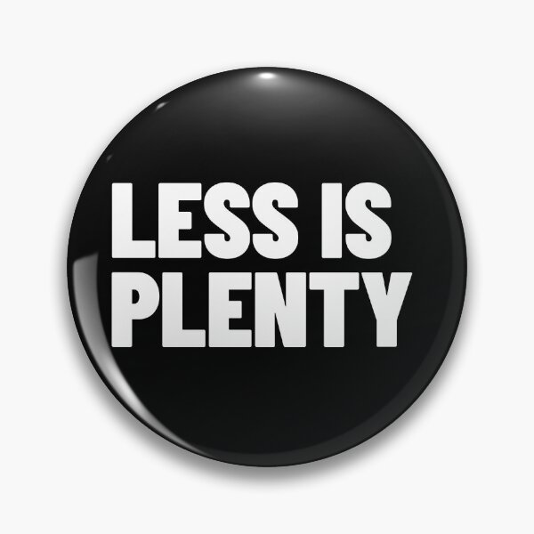Item preview, Less Is Plenty Minimalist Streetwear Typography (white) designed and sold by MotionBanana Art.