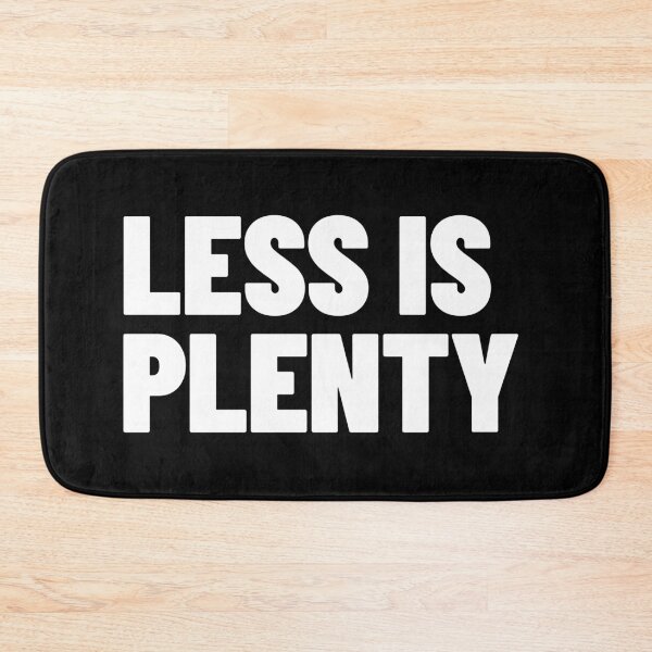 Item preview, Less Is Plenty Minimalist Streetwear Typography (white) designed and sold by MotionBanana Art.