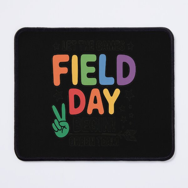 Item preview, Let The Games Begin Field Day Vibes For Green Team designed and sold by gandebro.