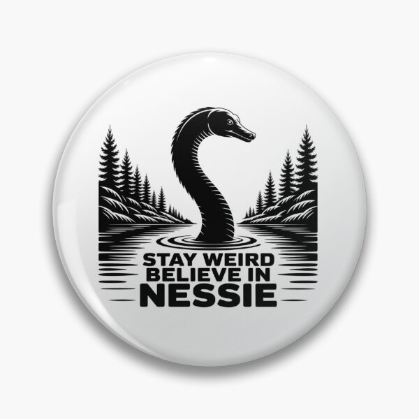 Item preview, Stay Weird Believe In Nessie - White Background designed and sold by Peter Stawicki.