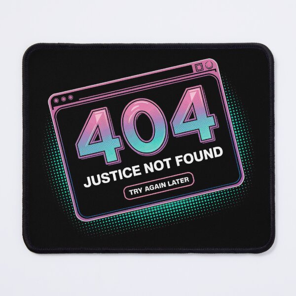Item preview, 404 Justice Not Found Funny Tech Error Aesthetic Glitch Retro Vaporwave designed and sold by maseno.