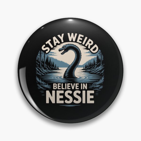 Item preview, Copy of Stay Weird Believe In Nessie designed and sold by Peter Stawicki.