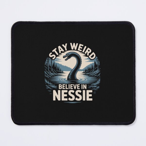 Item preview, Copy of Stay Weird Believe In Nessie designed and sold by Peter Stawicki.