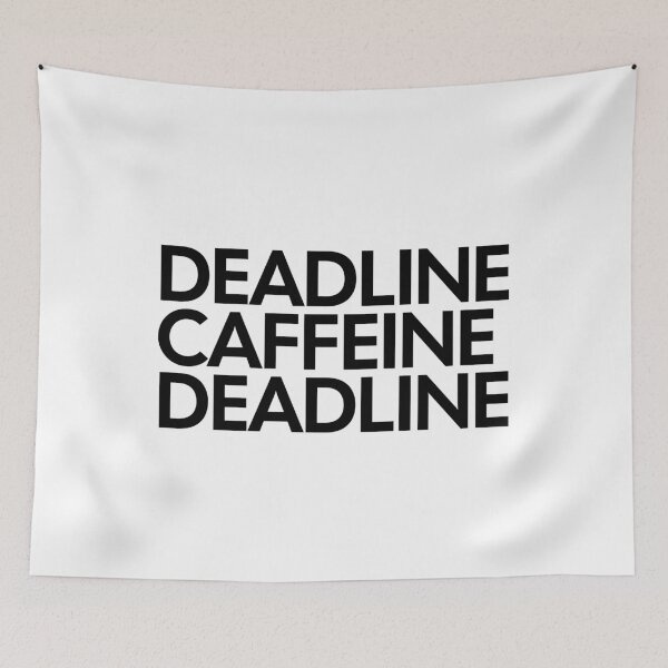 Item preview, Freelance Graphic Designer Life - Deadline Caffeine Deadline designed and sold by MotionBanana Art.
