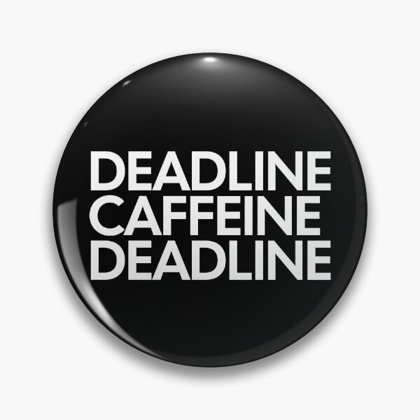 Item preview, Freelance Graphic Designer Life - Deadline Caffeine Deadline (white) designed and sold by MotionBanana Art.
