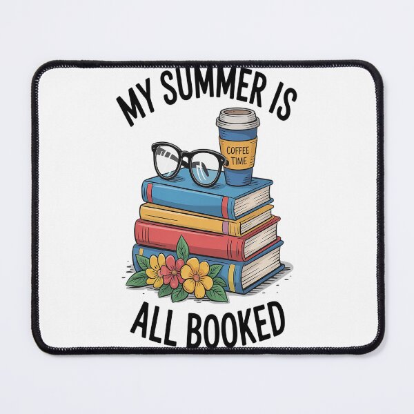 Item preview, My Summer Is All Booked Book Reading Book lover designed and sold by CottonCandyPrin.