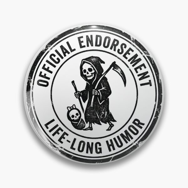 Item preview, Grim Reaper Approved Since Birth designed and sold by DeadlyWhisper.