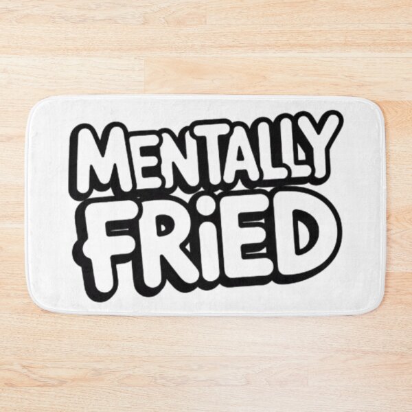 Item preview, Mentally Fried Bold Street Typography Design designed and sold by NewUSShop.