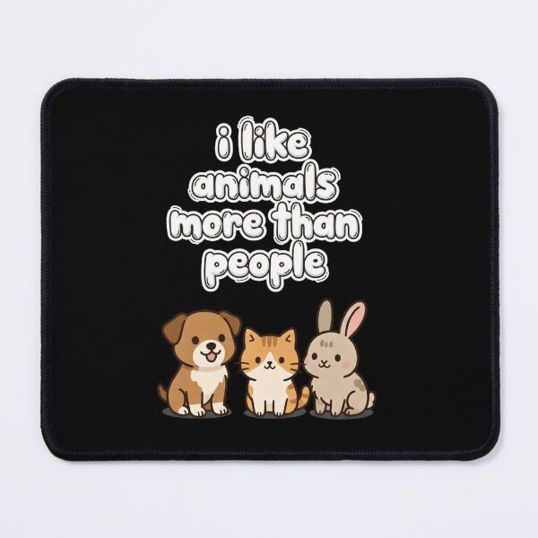 Item preview, I like animals more than people designed and sold by LauraMK.