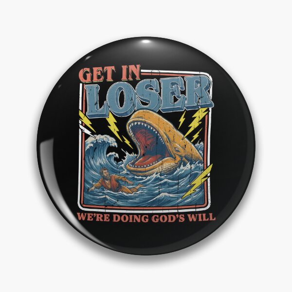 Item preview, Get In Loser We're Doing God's Will designed and sold by urscash.